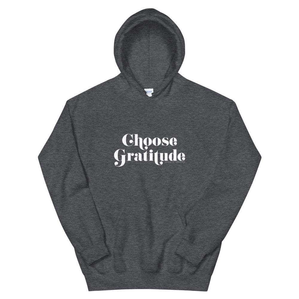 Choose Gratitude Unisex Hoodie