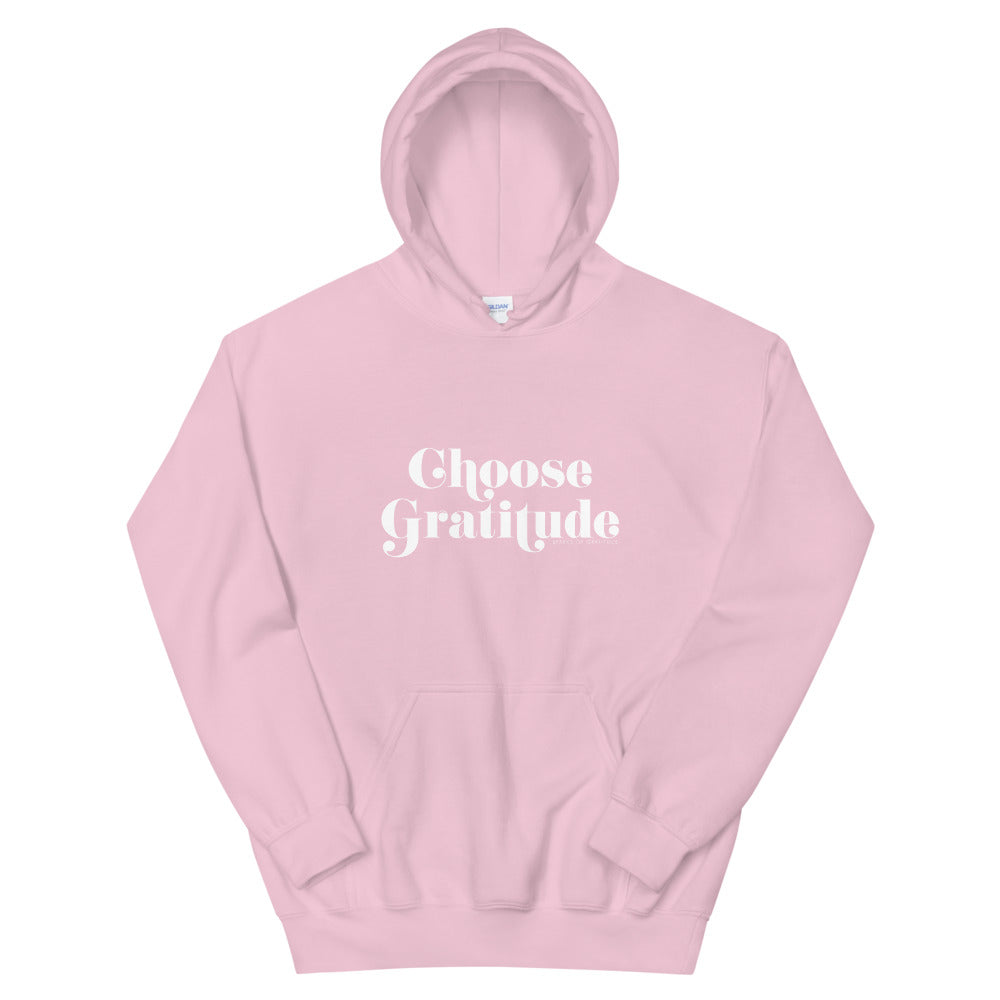 Choose Gratitude Unisex Hoodie